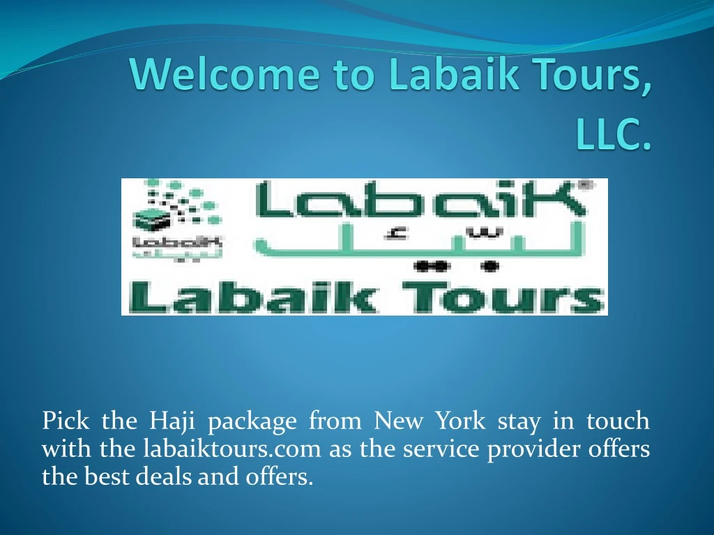 welcome to labaik tours llc