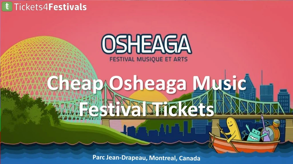 cheap osheaga music festival tickets