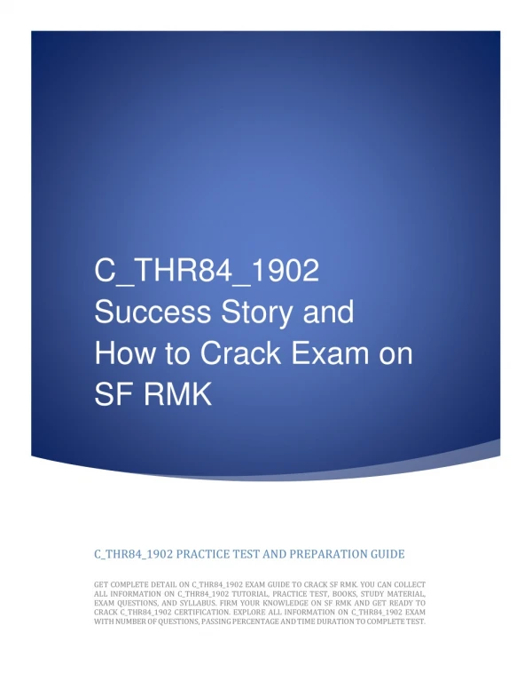 C_THR84_1902 Success Story and How to Crack Exam on SF RMK