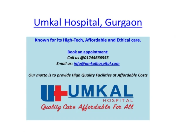Umkal Hospital - Multi Speciality Hospital in Gurgaon | Best Hospital in Gurgaon