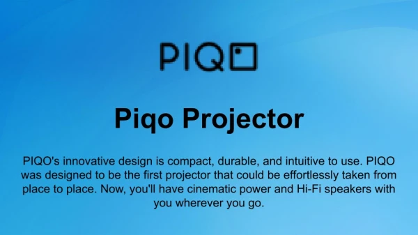 Mini Projector - Piqo Projector