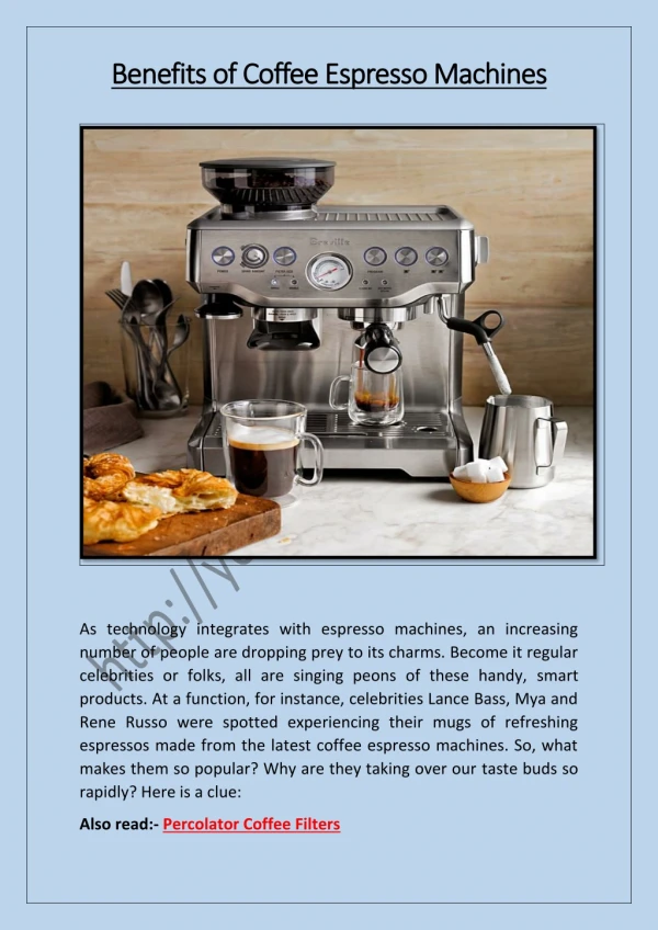 Benefits of Coffee Espresso Machines