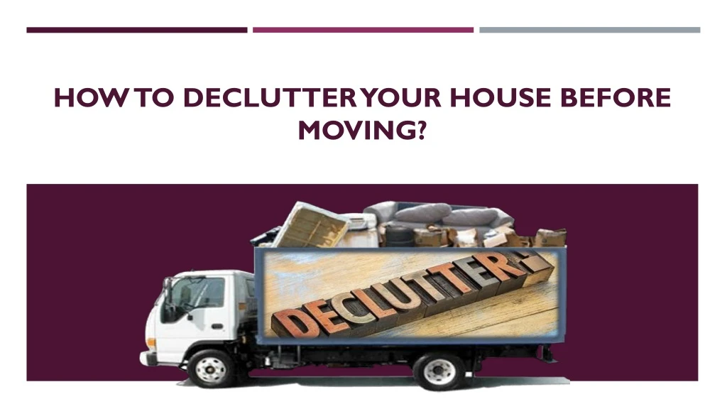 how to declutter your house before moving