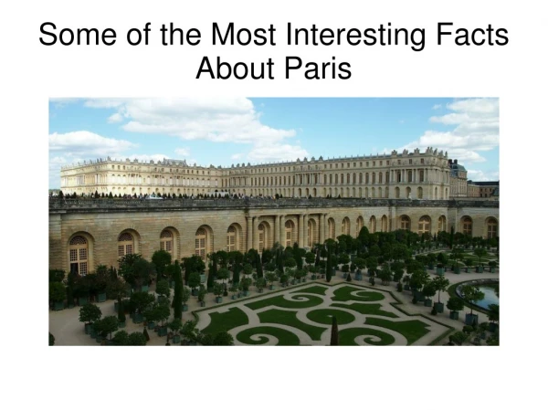 Interesting Facts about Paris