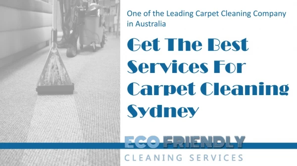 Get The Best Services For Carpet Cleaning Sydney