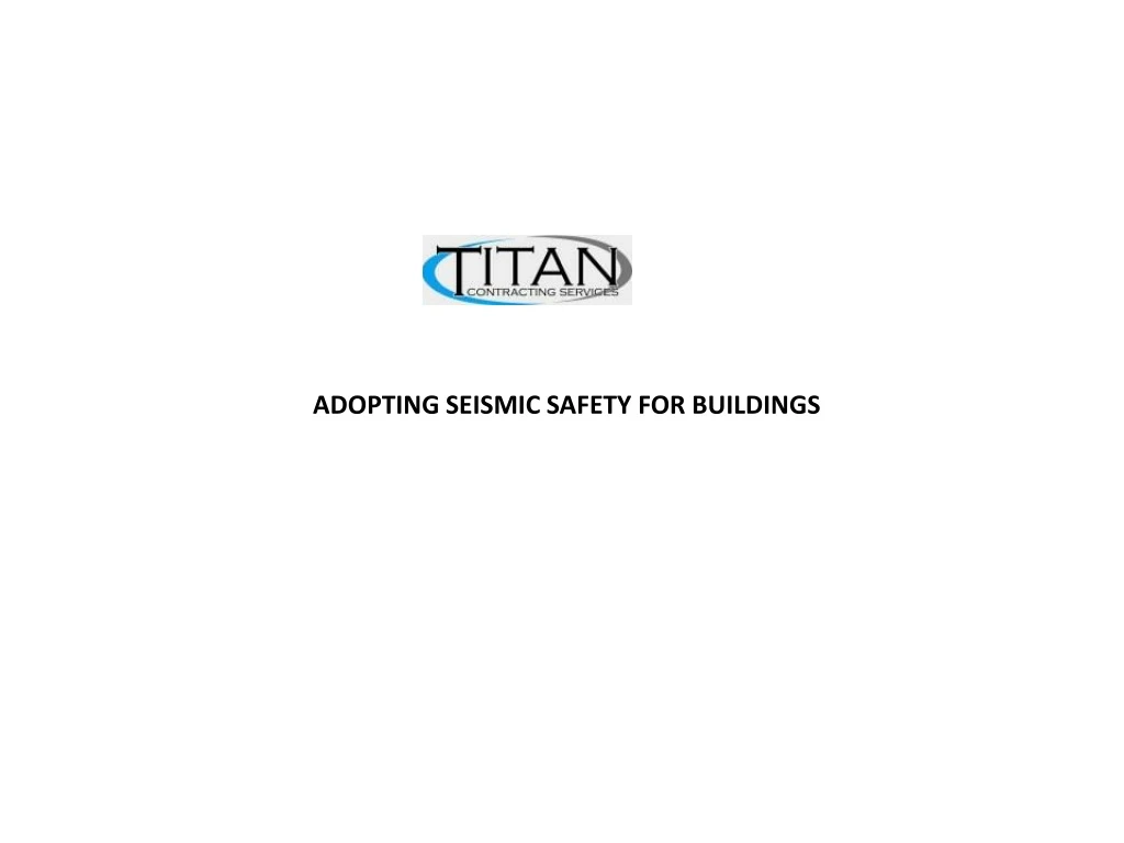 adopting seismic safety for buildings