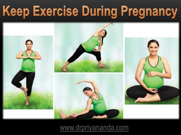 Keep Exercise During Pregnancy