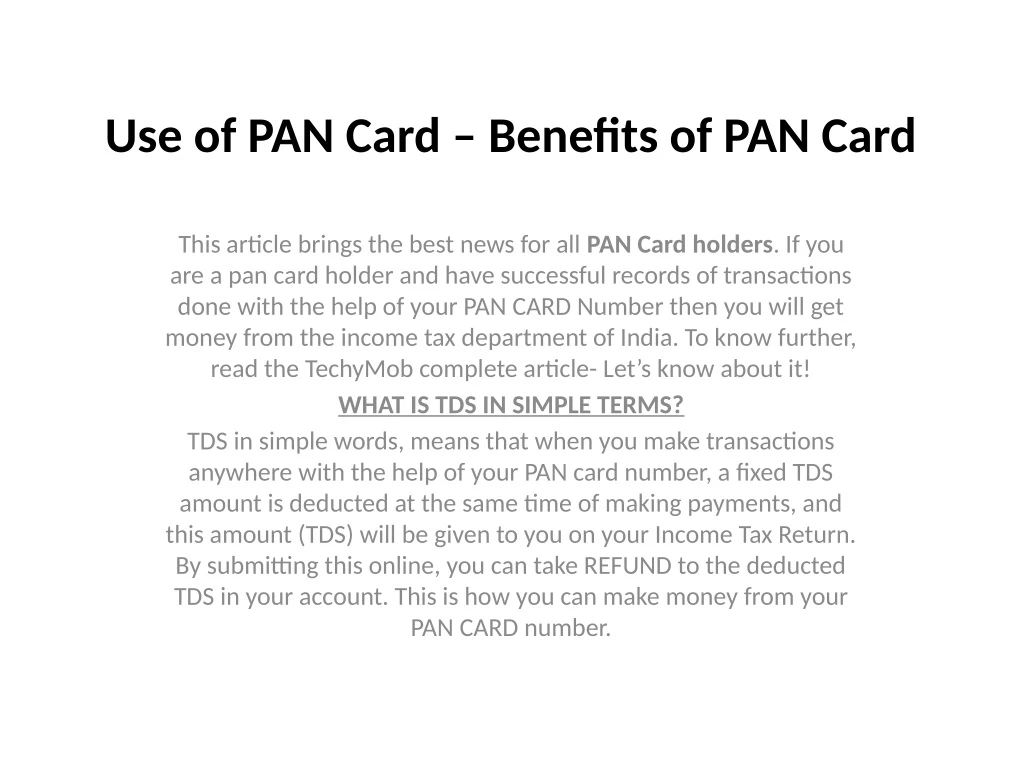 use of pan card benefts of pan card