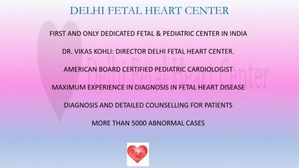 Know All Details about Delhi Fetal Heart Center