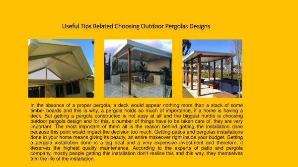 Useful Tips Related Choosing Outdoor Pergolas Designs