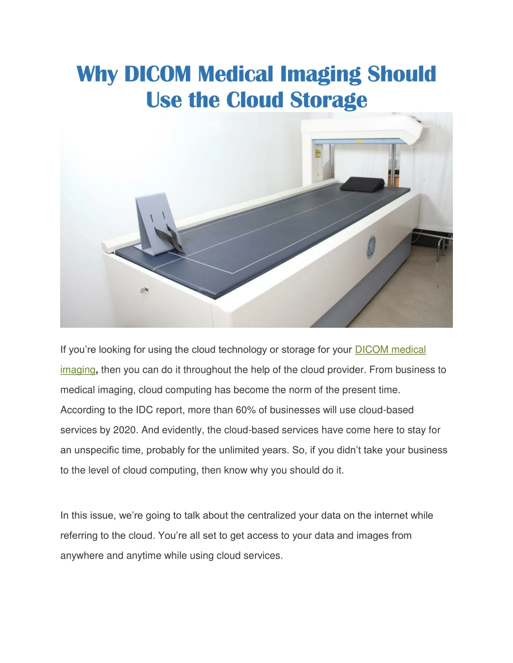why dicom medical imaging should use the cloud
