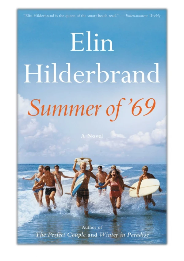 [PDF] Free Download Summer of '69 By Elin Hilderbrand