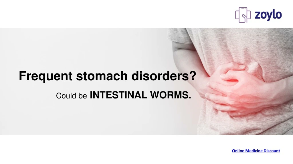 frequent stomach disorders