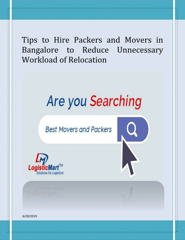 Tips to Hire Packers and Movers in Bangalore to Reduce Unnecessary Workload of Relocation