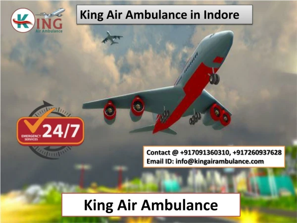 King Air Ambulance Jabalpur and Indore- The Best Solution to Hire