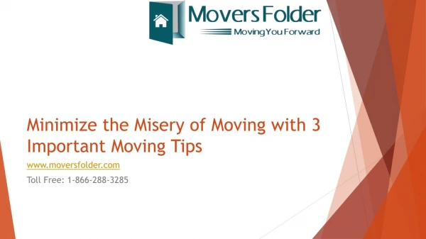 Minimize the Misery of Long Distance Moving with 3 Important Moving Tips
