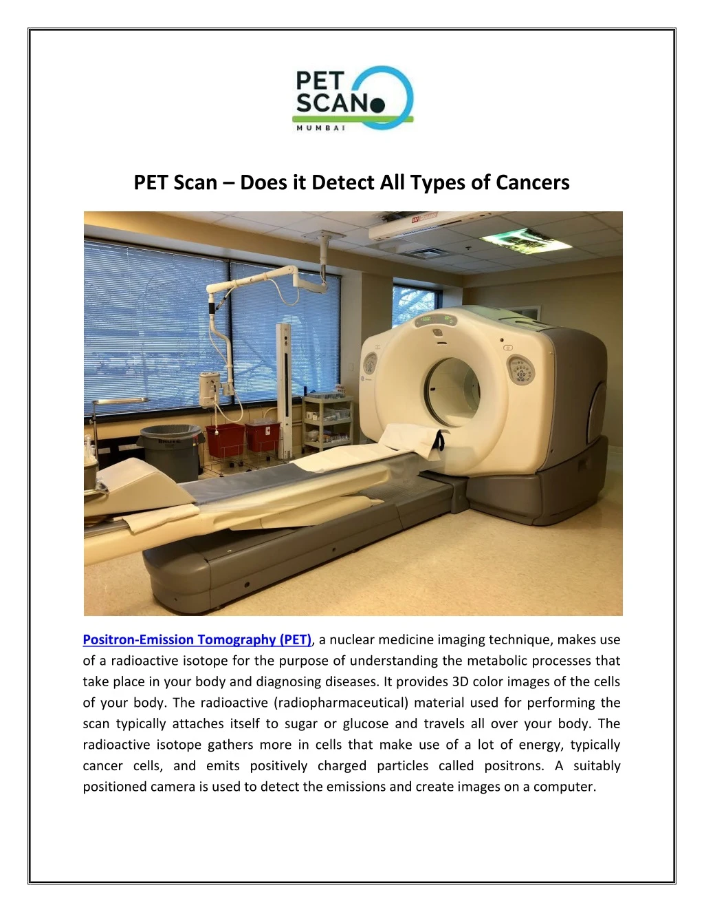 pet scan does it detect all types of cancers