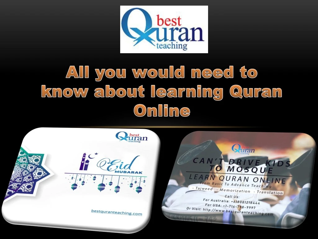 all you would need to know about learning quran