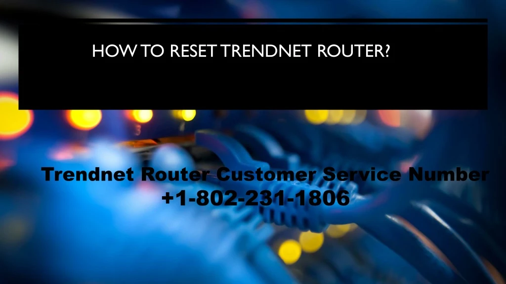 how to reset trendnet router