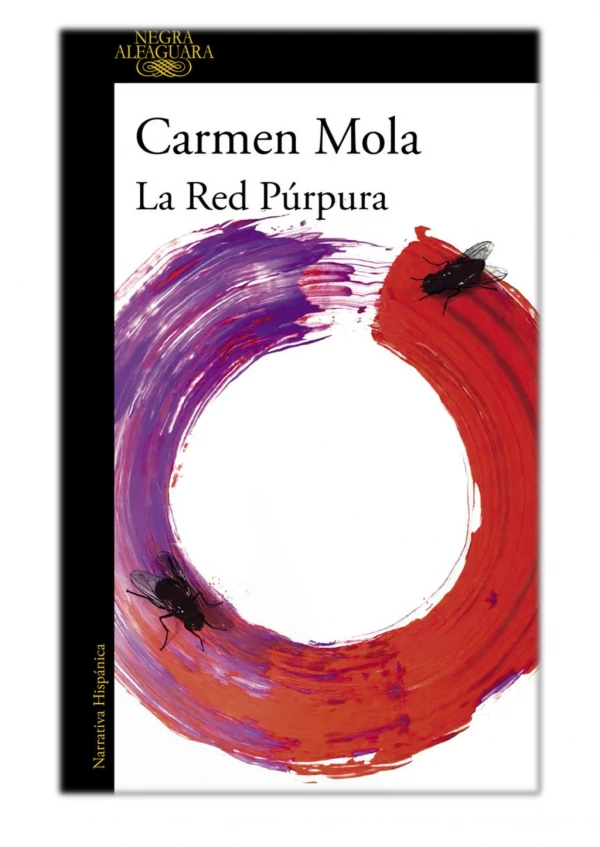[PDF] Free Download La red púrpura By Carmen Mola