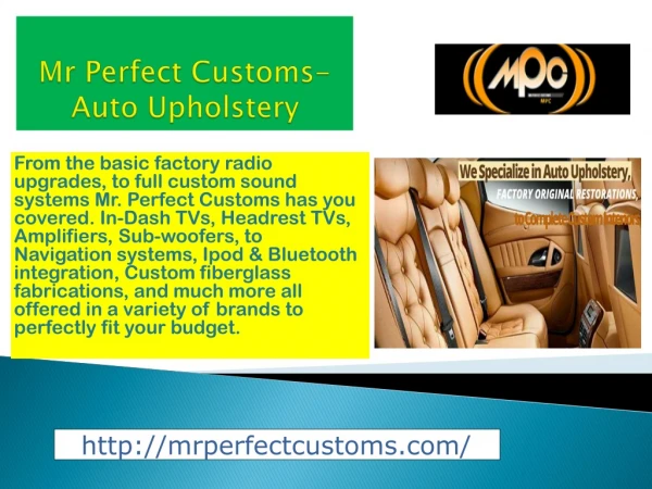Mr Perfect Customs-Auto Upholstery