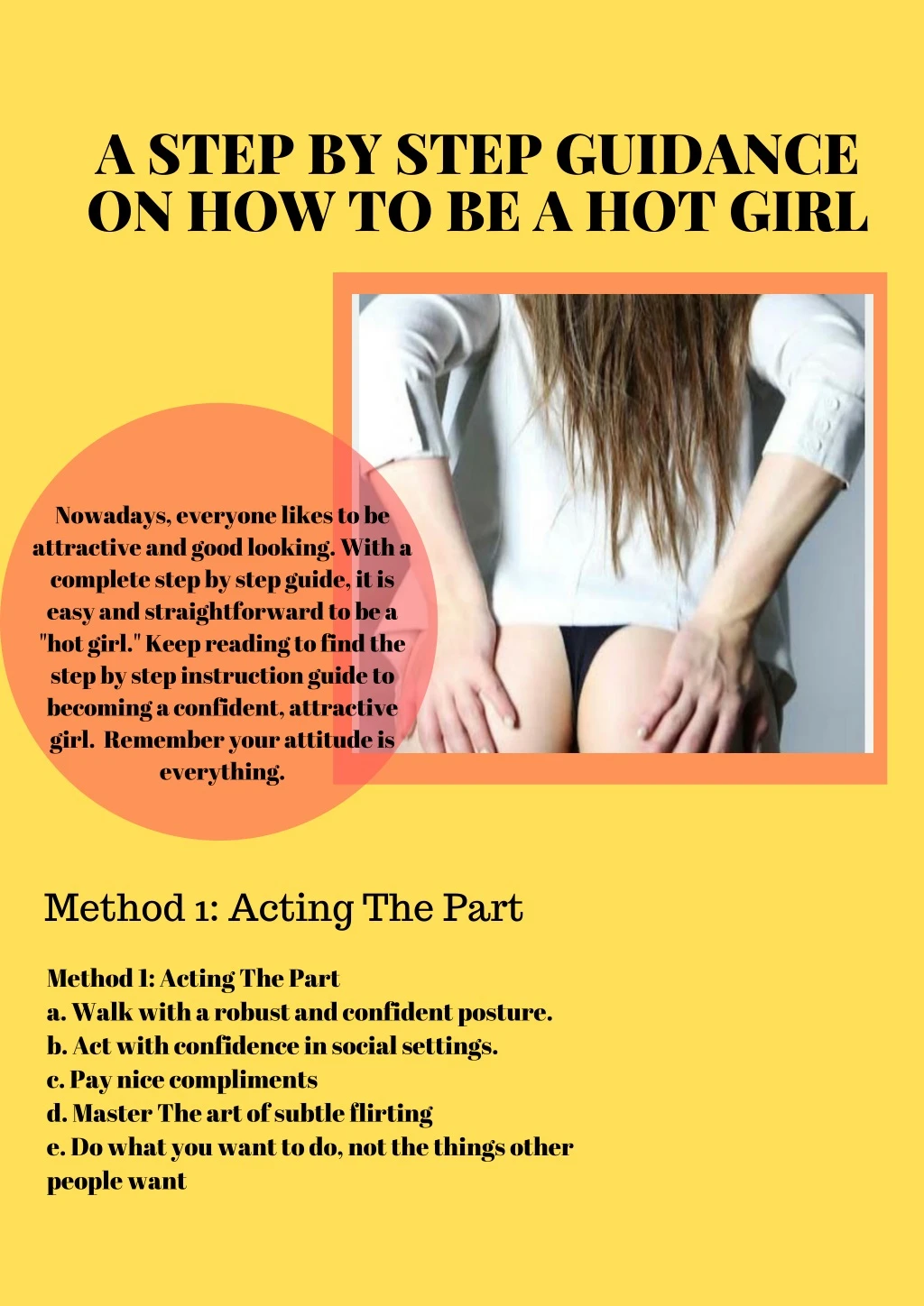 a step by step guidance on how to be a hot girl