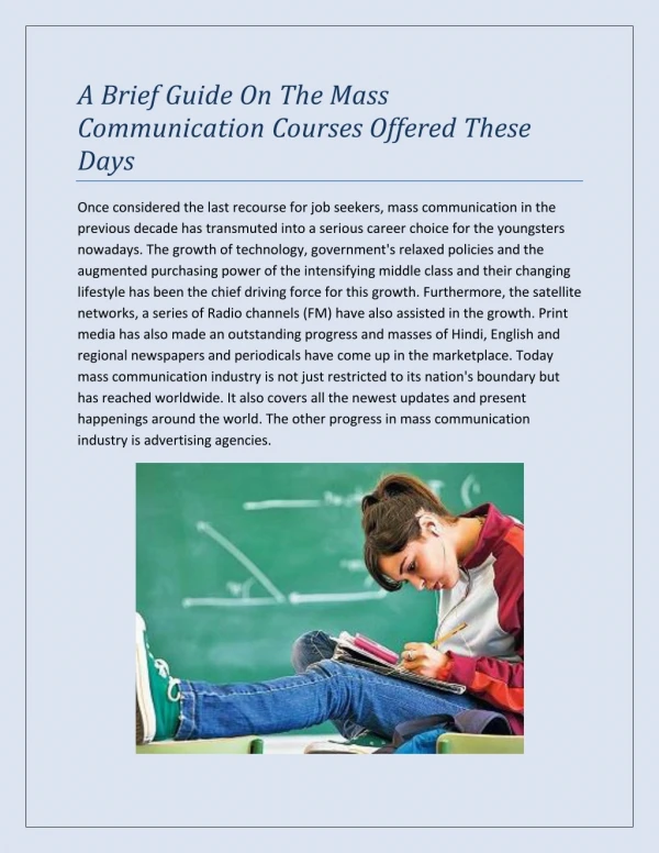 A Brief Guide On The Mass Communication Courses Offered These Days