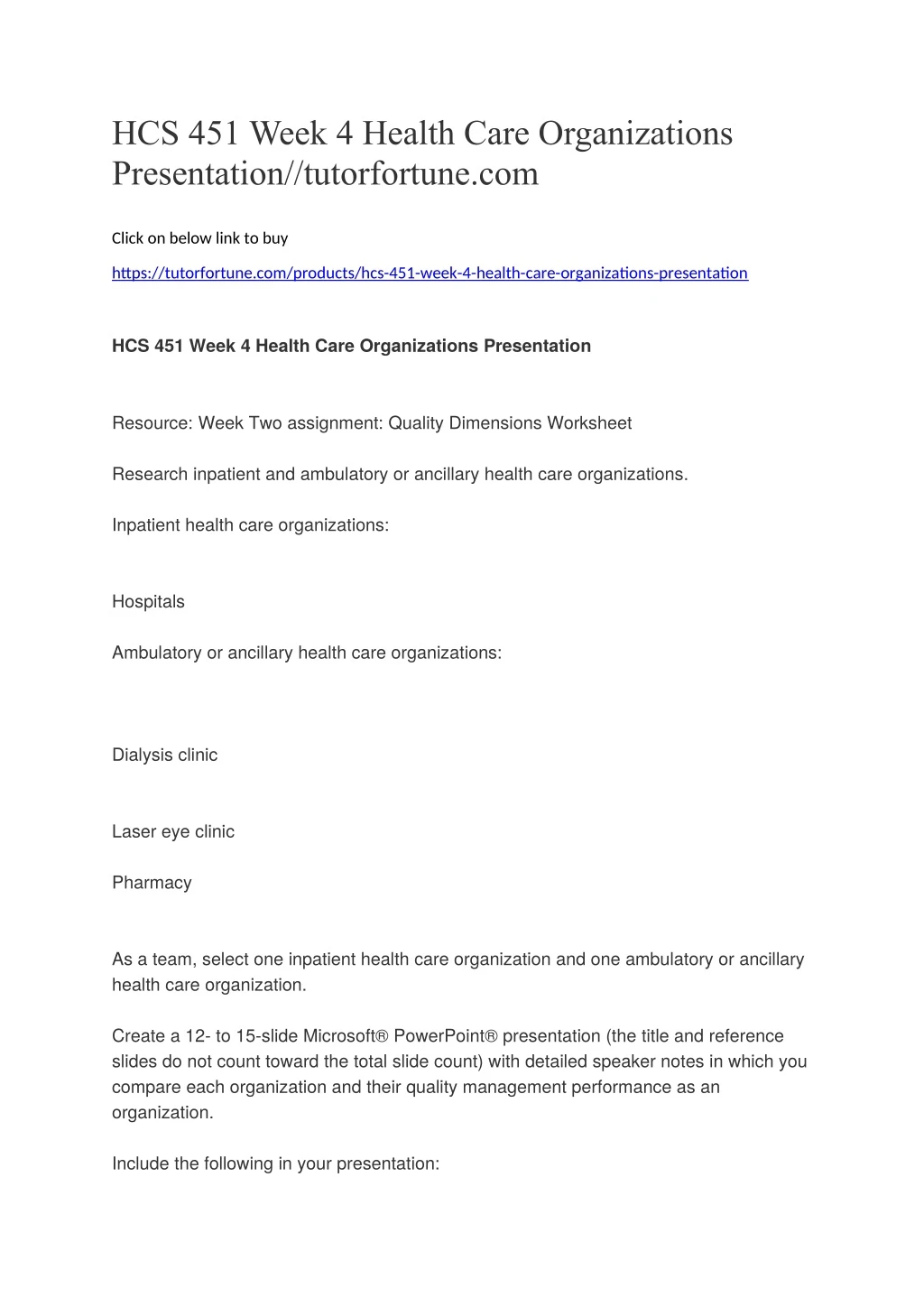 hcs 451 week 4 health care organizations