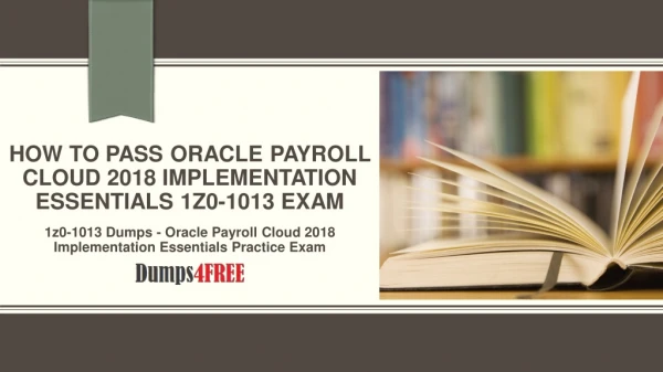 Oracle Payroll Cloud 1z0-1013 Exam Dumps Questions