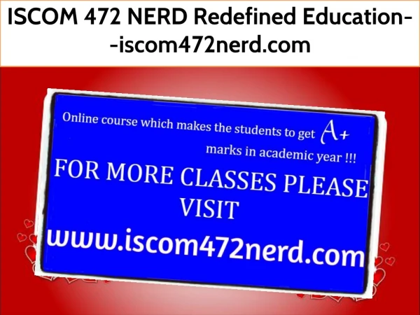 ISCOM 472 NERD Redefined Education--iscom472nerd.com
