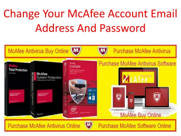 Change Your McAfee Account Email Address And Password