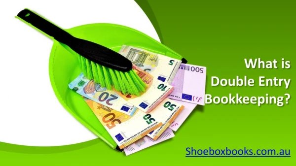 What is Double Entry Bookkeeping