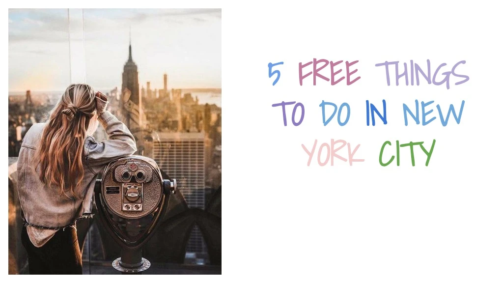 5 free things to do in new york city