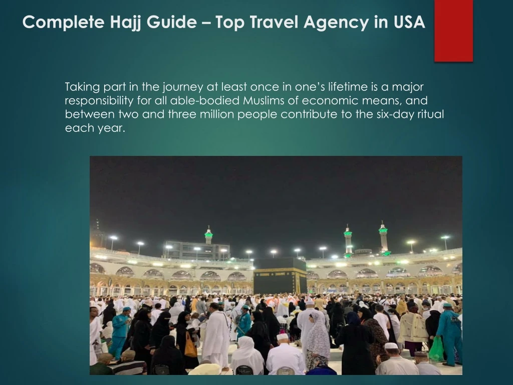 complete hajj guide top travel agency in usa