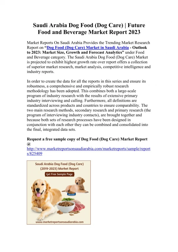 Saudi Arabia Dog Food (Dog Care) | Future Food and Beverage Market Report 2023