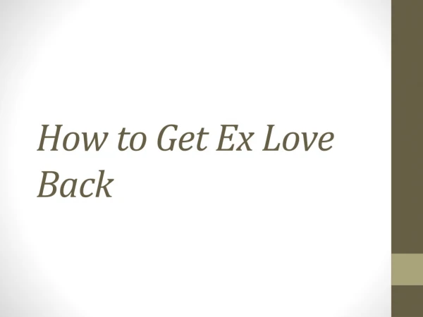How to get ex love back