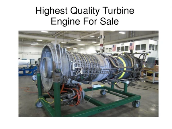 Highest Quality Turbine Engine For Sale