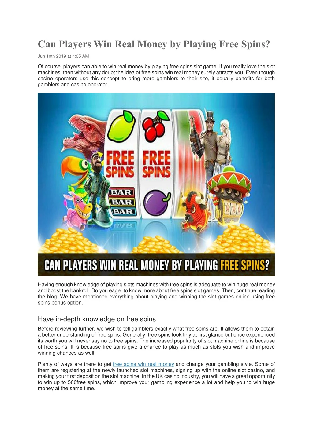can players win real money by playing free spins