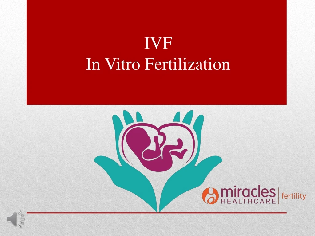 ivf in vitro fertilization