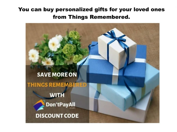 Beneficial Things Remembered discount code
