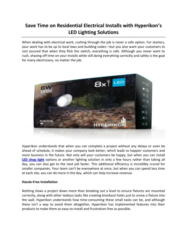 Save Time on Residential Electrical Installs with Hyperikon’s LED Lighting Solutions