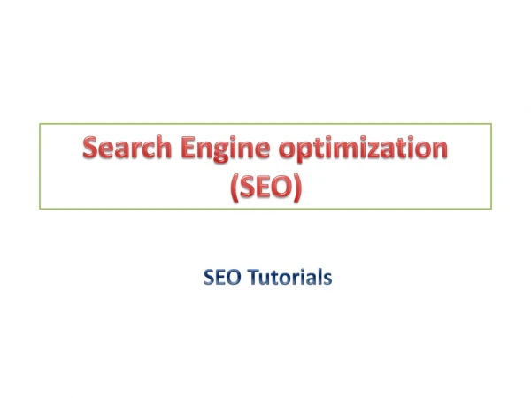 Search engine optimization (SEO)