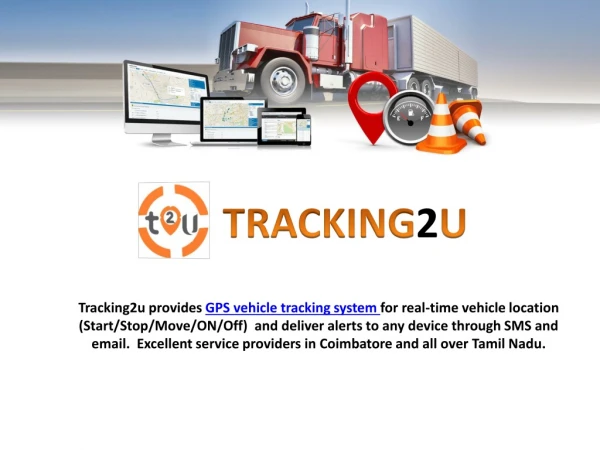Tracking2u - Smartest Vehicle Tracking System and fastest GPS Vehicle tracking system suppliers