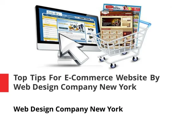 Top Tips For E-Commerce Website By Web Design Company New York