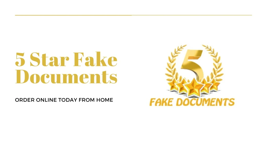 5 star fake documents