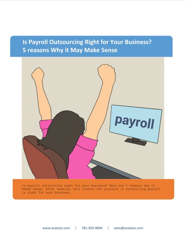 Is Payroll Outsourcing Right for Your Business? - 5 reasons Why it May Make Sense
