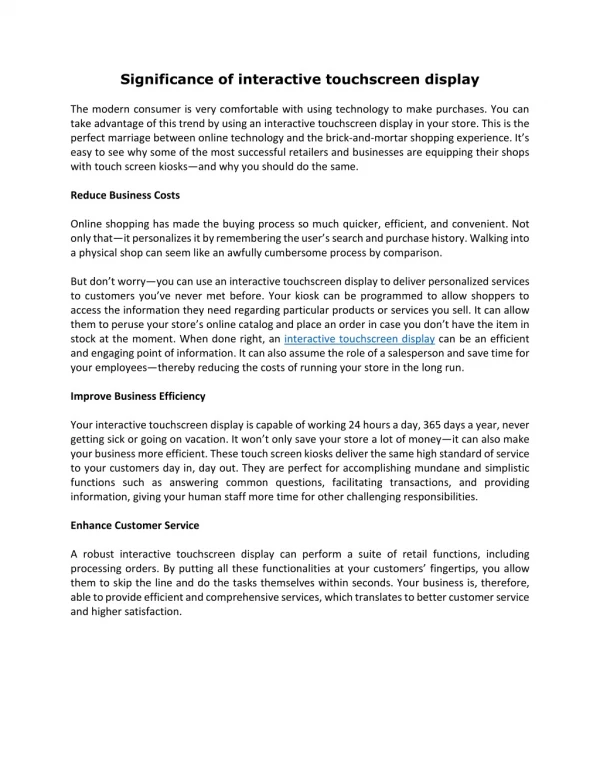 Significance of interactive touchscreen display