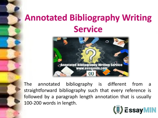Contact EssayMin for the best Annotated Bibliography Writing Service