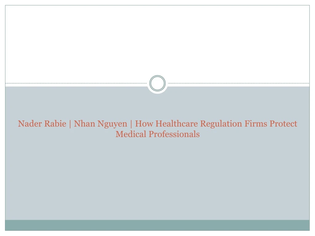 nader rabie nhan nguyen how healthcare regulation