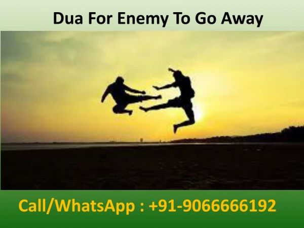 Dua For Enemy To Go Away